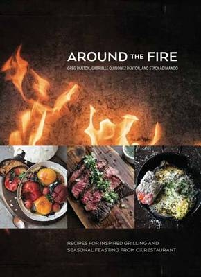 Around the Fire -  Stacy Adimando,  Gabrielle Quinonez Denton,  Greg Denton