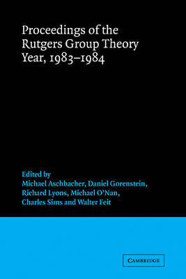 Proceedings of the Rutgers Group Theory Year, 1983–1984 - 