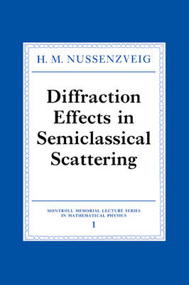 Diffraction Effects in Semiclassical Scattering - H. M. Nussenzveig