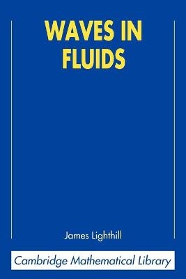 Waves in Fluids - James Lighthill