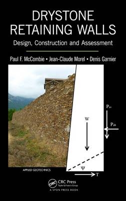 Drystone Retaining Walls -  Denis Garnier,  Paul F. McCombie,  Jean-Claude Morel