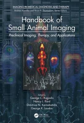 Handbook of Small Animal Imaging - 