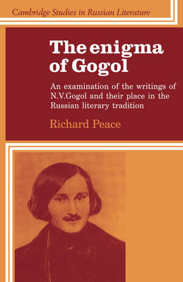 The Enigma of Gogol - Richard Peace