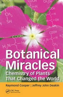 Botanical Miracles -  Raymond Cooper,  Jeffrey John Deakin