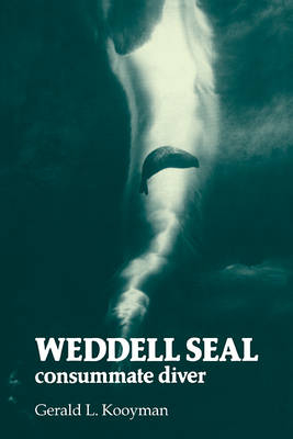 Weddell Seal - Gerald L. Kooyman
