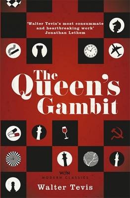 Queen's Gambit -  Walter Tevis