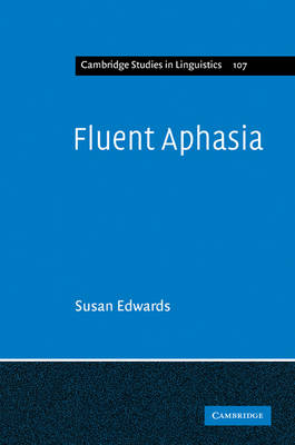 Fluent Aphasia - Susan Edwards