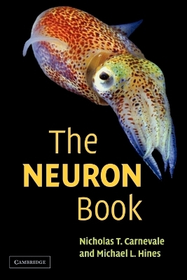 The NEURON Book - Nicholas T. Carnevale, Michael L. Hines