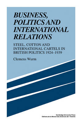 Business, Politics and International Relations - Clemens Wurm