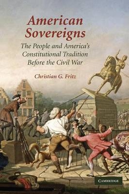 American Sovereigns - Christian G. Fritz