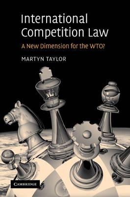 International Competition Law - Martyn D. Taylor