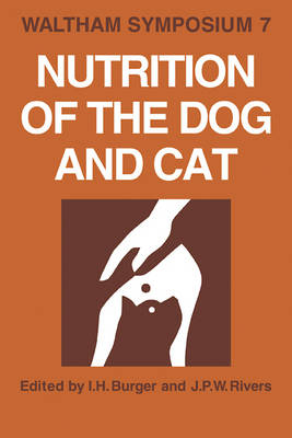 Nutrition of the Dog and Cat - 
