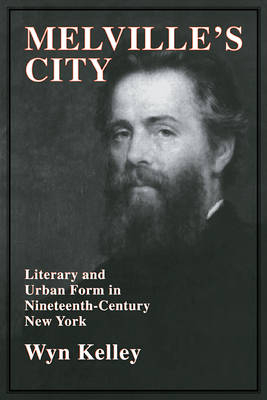 Melville's City - Wyn Kelley