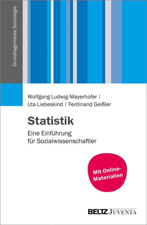 Statistik - Wolfgang Ludwig-Mayerhofer, Uta Liebeskind, Ferdinand Geißler