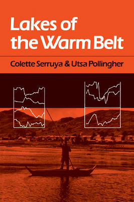 Lakes of the Warm Belt - Colette Serruya, Utsa Pollingher