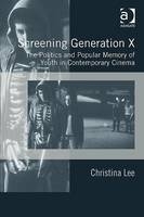 Screening Generation X -  Christina Lee