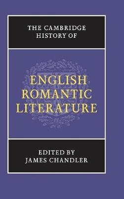 The Cambridge History of English Romantic Literature - 