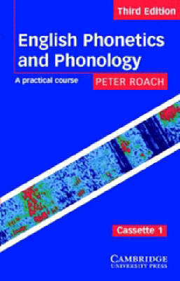 English Phonetics and Phonology Audio Cassettes - Peter Roach