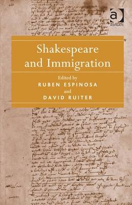 Shakespeare and Immigration -  Ruben Espinosa