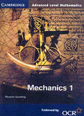 Mechanics 1 for OCR - Douglas Quadling