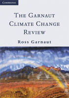 The Garnaut Climate Change Review - Ross Garnaut