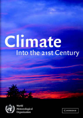 Climate: Into the 21st Century - 