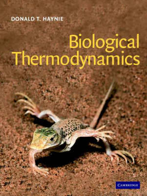 Biological Thermodynamics - Donald T. Haynie