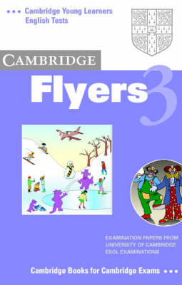 Cambridge Flyers 3 Audio Cassette -  University of Cambridge Local Examinations Syndicate