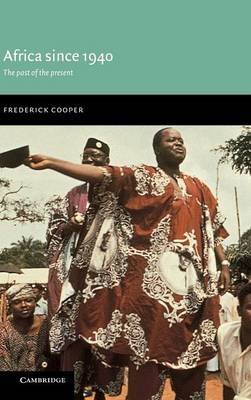 Africa since 1940 - Frederick Cooper