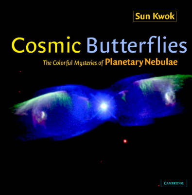 Cosmic Butterflies - Sun Kwok