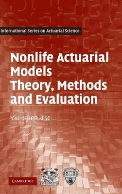 Nonlife Actuarial Models - Yiu-Kuen Tse