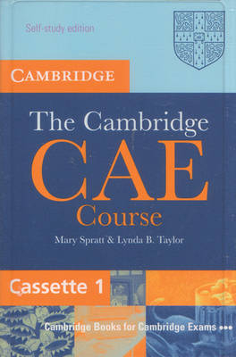 The Cambridge CAE Course Audio Cassette Set (3 Cassettes) - Mary Spratt