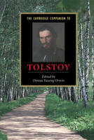 The Cambridge Companion to Tolstoy - 