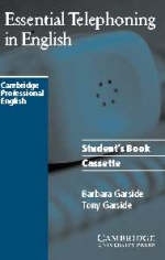 Essential Telephoning in English Audio Cassette - Barbara Garside, Tony Garside