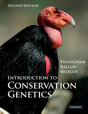 Introduction to Conservation Genetics - Richard Frankham, Jonathan D. Ballou, David A. Briscoe