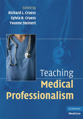 Teaching Medical Professionalism - 