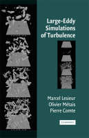 Large-Eddy Simulations of Turbulence - M. Lesieur, O. Métais, P. Comte