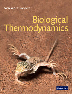 Biological Thermodynamics - Donald T. Haynie