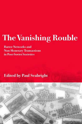 The Vanishing Rouble - 