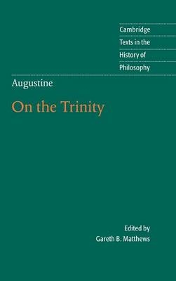 Augustine: On the Trinity Books 8-15 -  Augustine