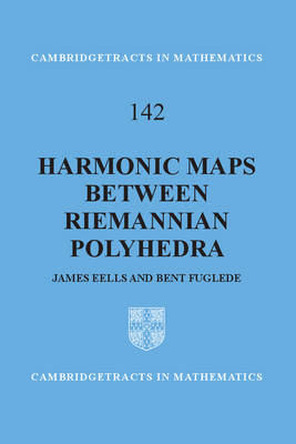 Harmonic Maps between Riemannian Polyhedra - J. Eells, B. Fuglede