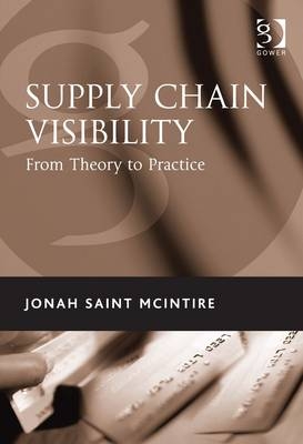 Supply Chain Visibility -  Jonah Saint McIntire