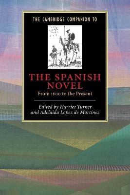 The Cambridge Companion to the Spanish Novel - 