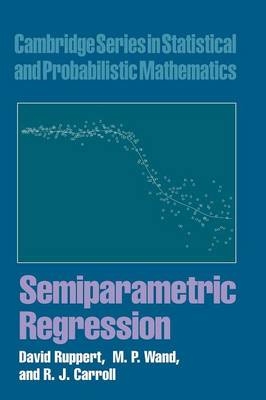 Semiparametric Regression - David Ruppert, M. P. Wand, R. J. Carroll