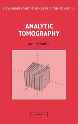 Analytic Tomography - Andrew Markoe