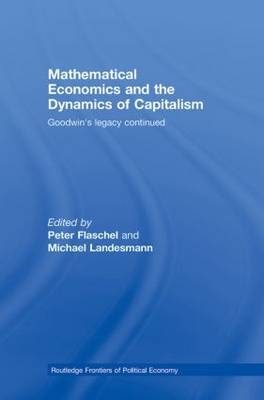 Mathematical Economics and the Dynamics of Capitalism - 