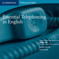 Essential Telephoning in English Audio CD - Barbara Garside, Tony Garside