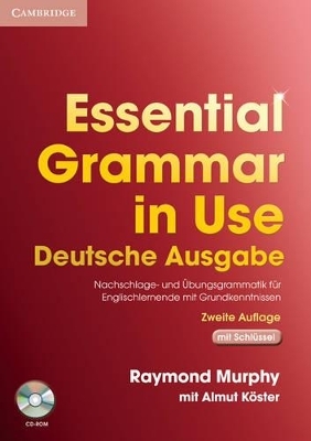 Essential Grammar in Use German Edition with Answers and CD-ROM - Raymond Murphy, Almut Koester