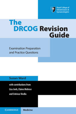 The DRCOG Revision Guide - Susan Ward