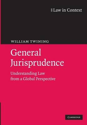 General Jurisprudence - William Twining